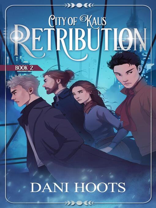 Title details for Retribution by Dani Hoots - Available